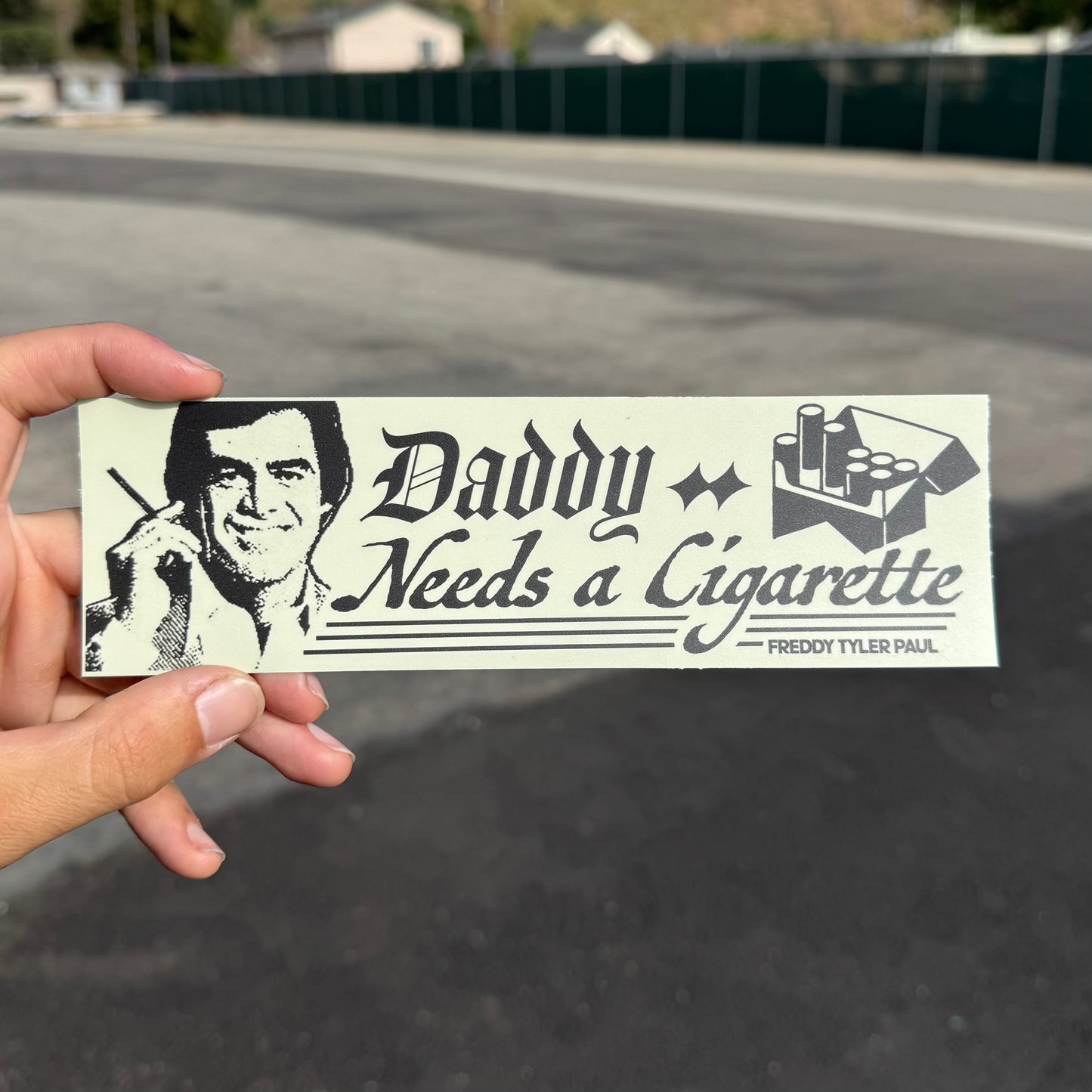 ‘Daddy Cig’ Bumper Sticker