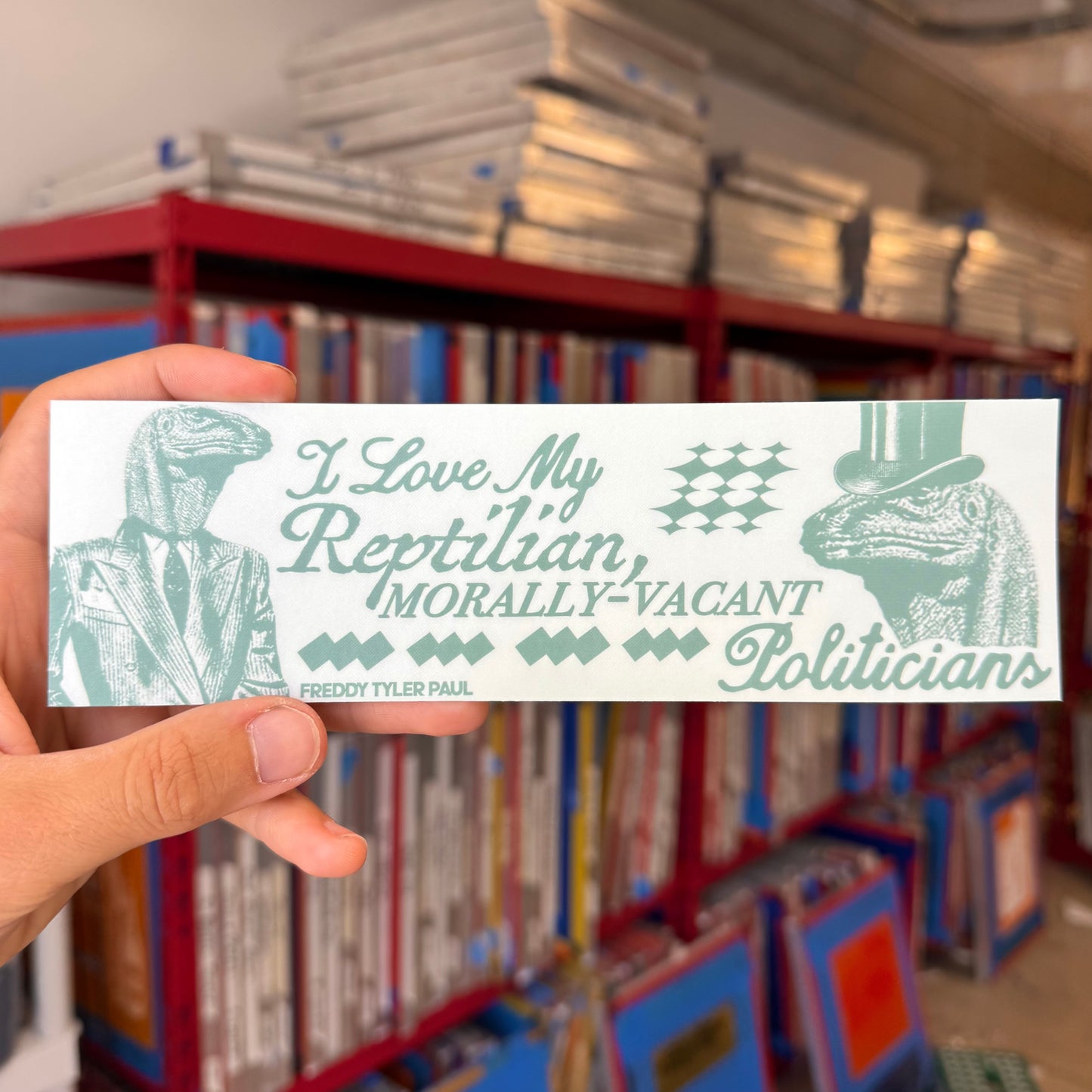 ‘Reptilian Politicians’ Bumper Sticker
