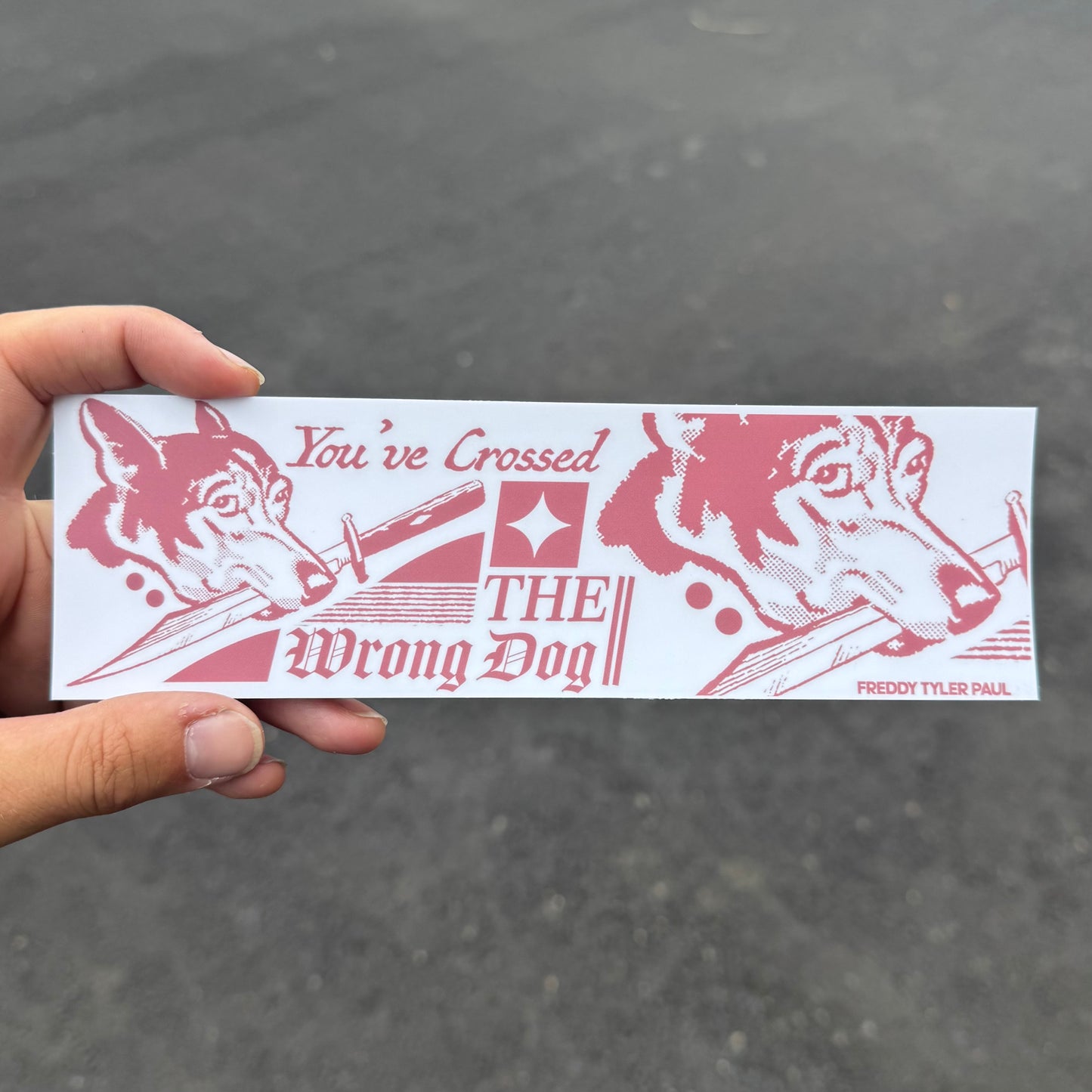 ‘Wrong Dog’ Bumper Sticker