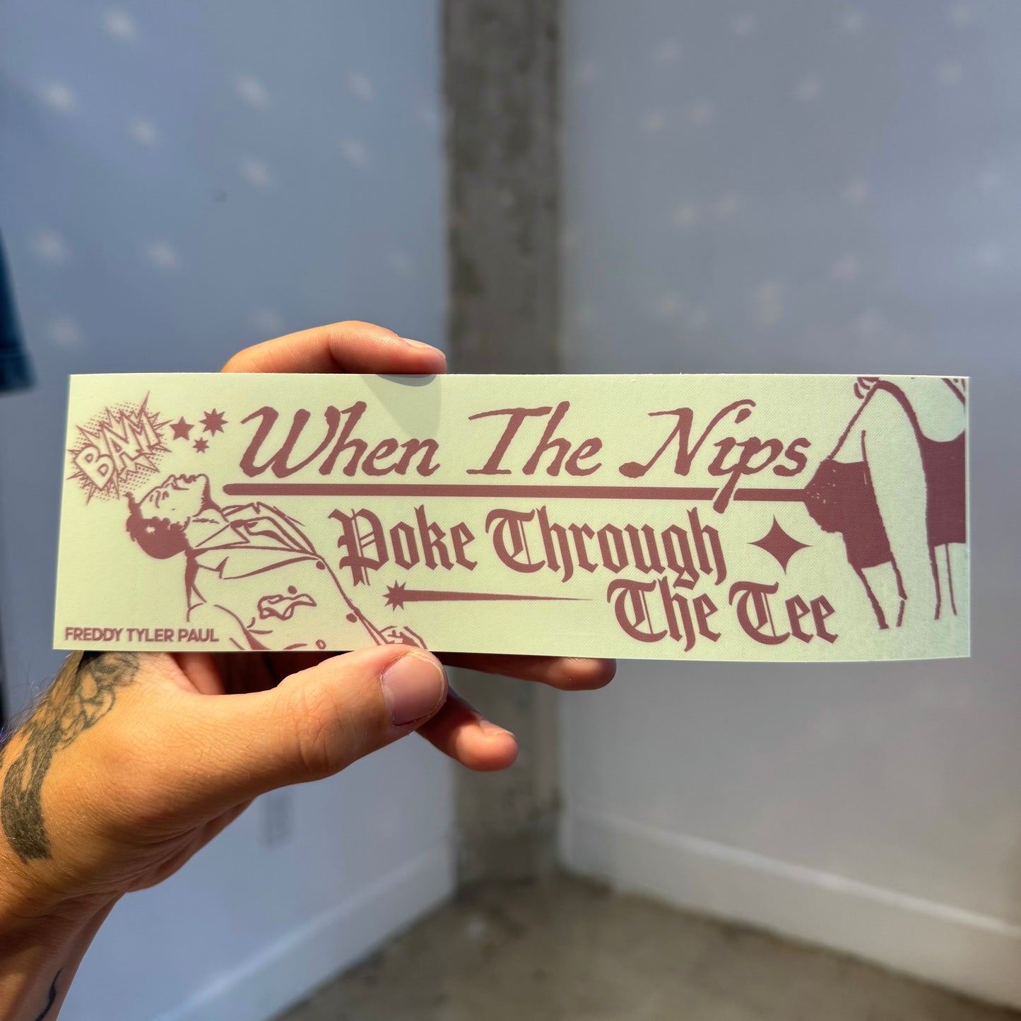 ‘Nips Poke Thru the Tee’ Bumper Sticker