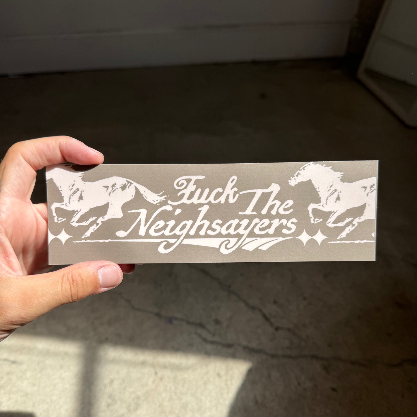 ‘Neighsayers’ Sticker