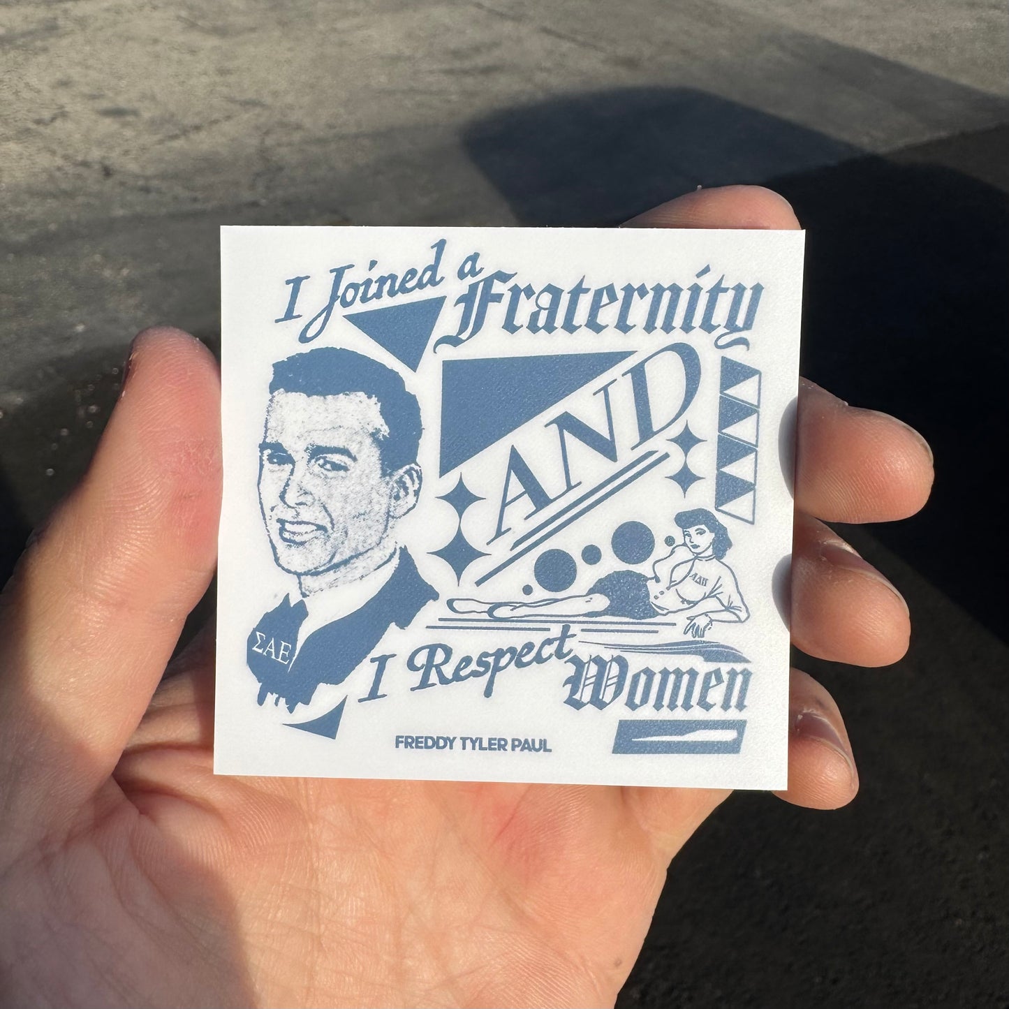 'Fraternity' Sticker
