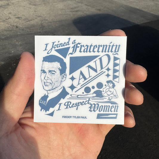 'Fraternity' Sticker