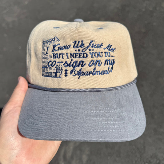 ‘Co-Sign on My Apartment’ Hat