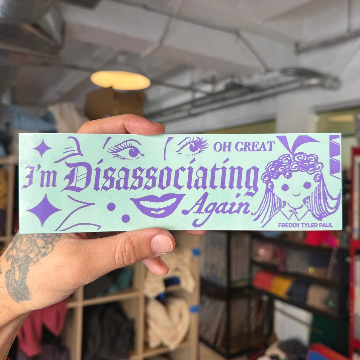 ‘Disassociating’ Bumper Sticker