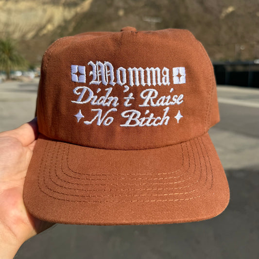 'Momma Didn’t Raise No Bitch’ Hat