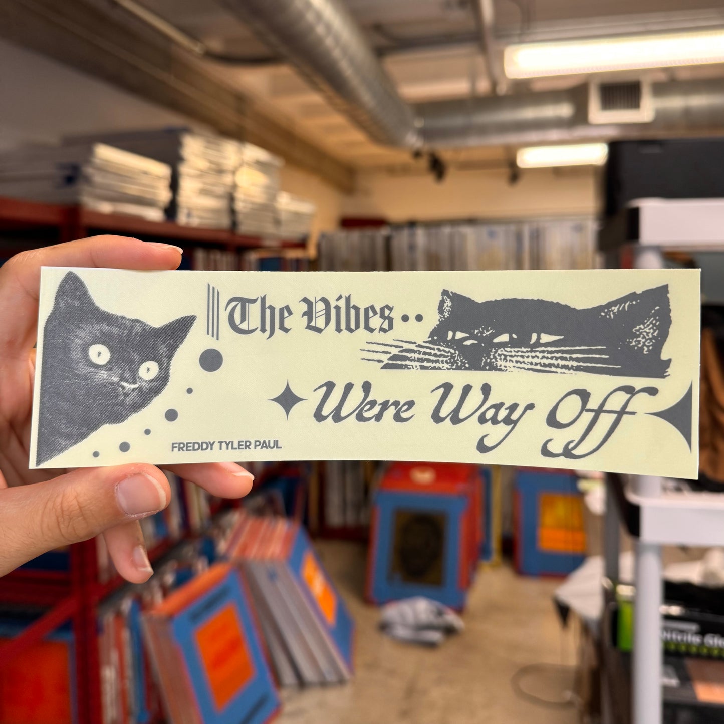 ‘The Vibes Were Off’ Bumper Sticker