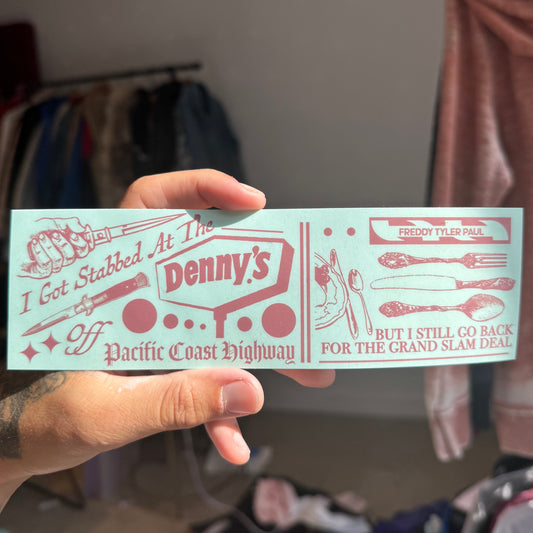 ‘Denny’s' Bumper Sticker