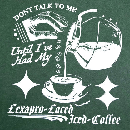 'Lexapro-Laced Iced Coffee' Sweater