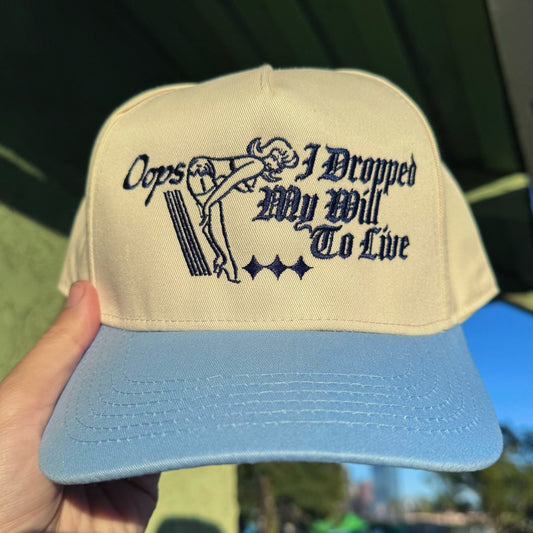 'Dropped My Will To Live’ Hat