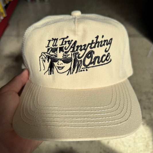 ‘I’ll Try Anything Once’ Hat