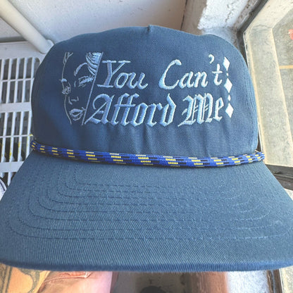 'Can’t Afford Me’ Hat