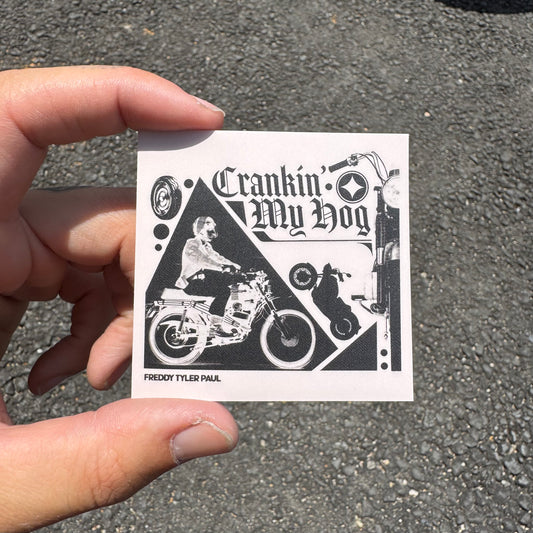 'Crankin My Hog' Little Sticker