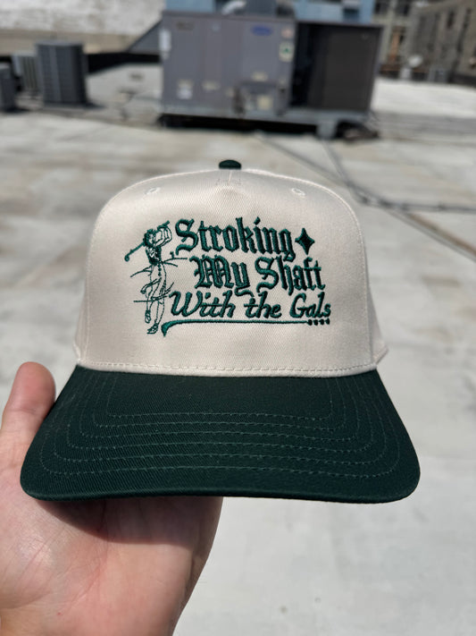 ‘Stroking Shaft with the Gals' Hat