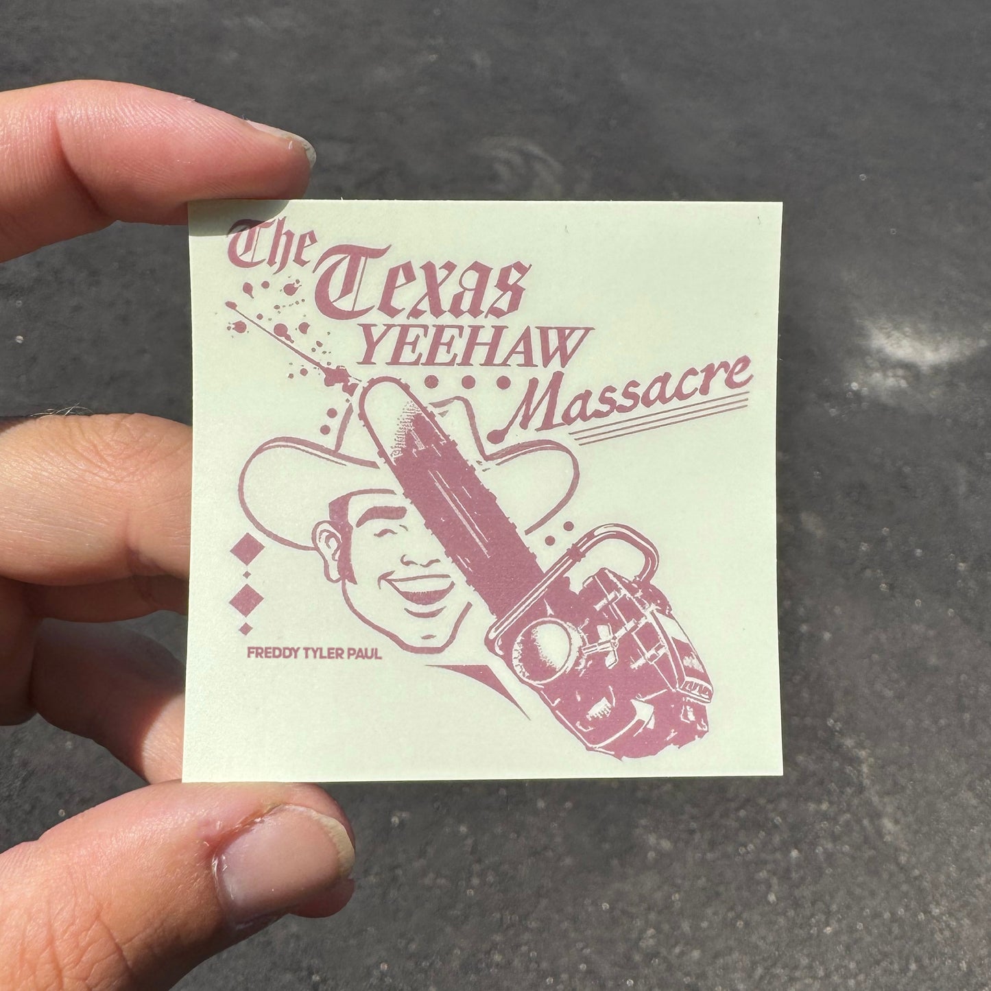 'Texas Yeehaw Massacre' Little Sticker
