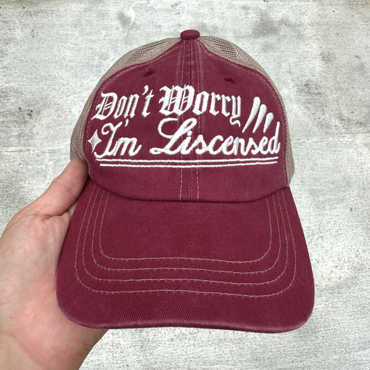 ‘I’m Liscensed’ Hat