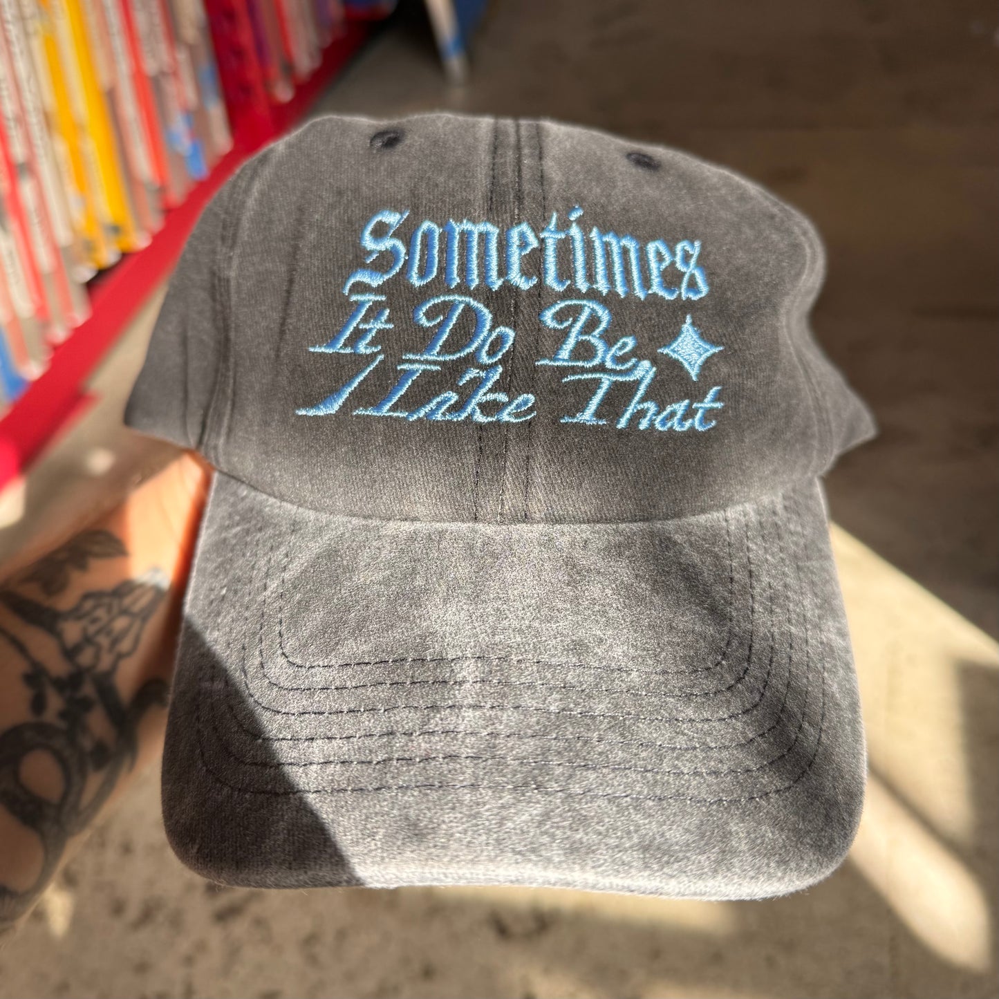 'It Do Be Like That’ Hat