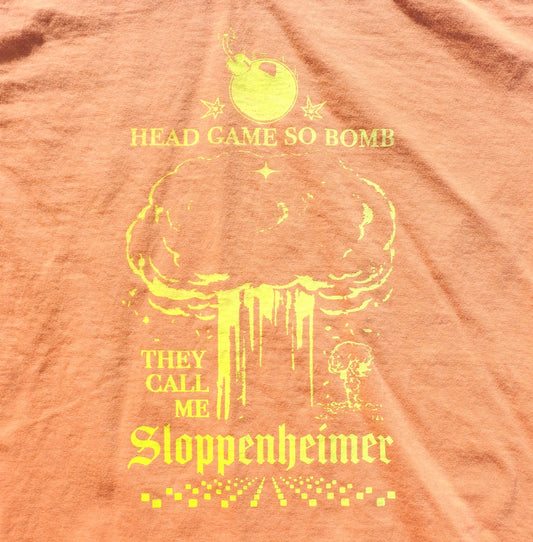 'Sloppenheimer' Top