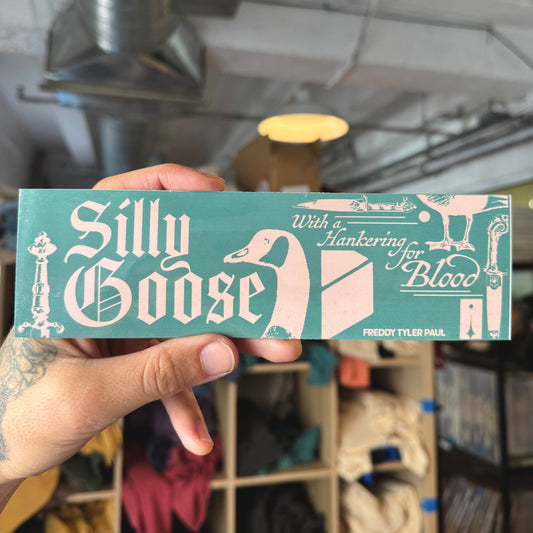 ‘Silly Goose’ Bumper Sticker