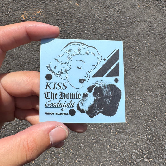 'Kiss the Homie' Little Sticker