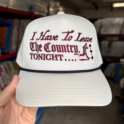 Leave the Country' Hat
