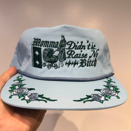 ‘Momma Didn't Raise No Bitch’ Hat