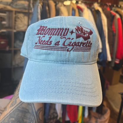'Mommy Needs a Cig’ Hat