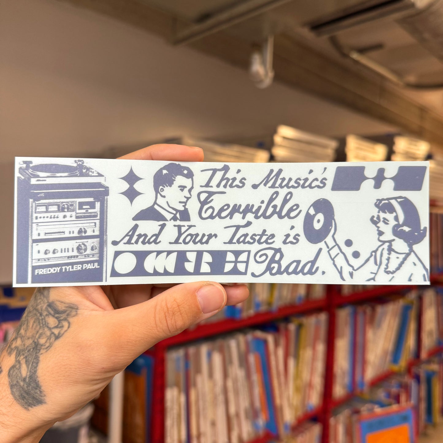 ‘Bad Music Taste’ Bumper Sticker