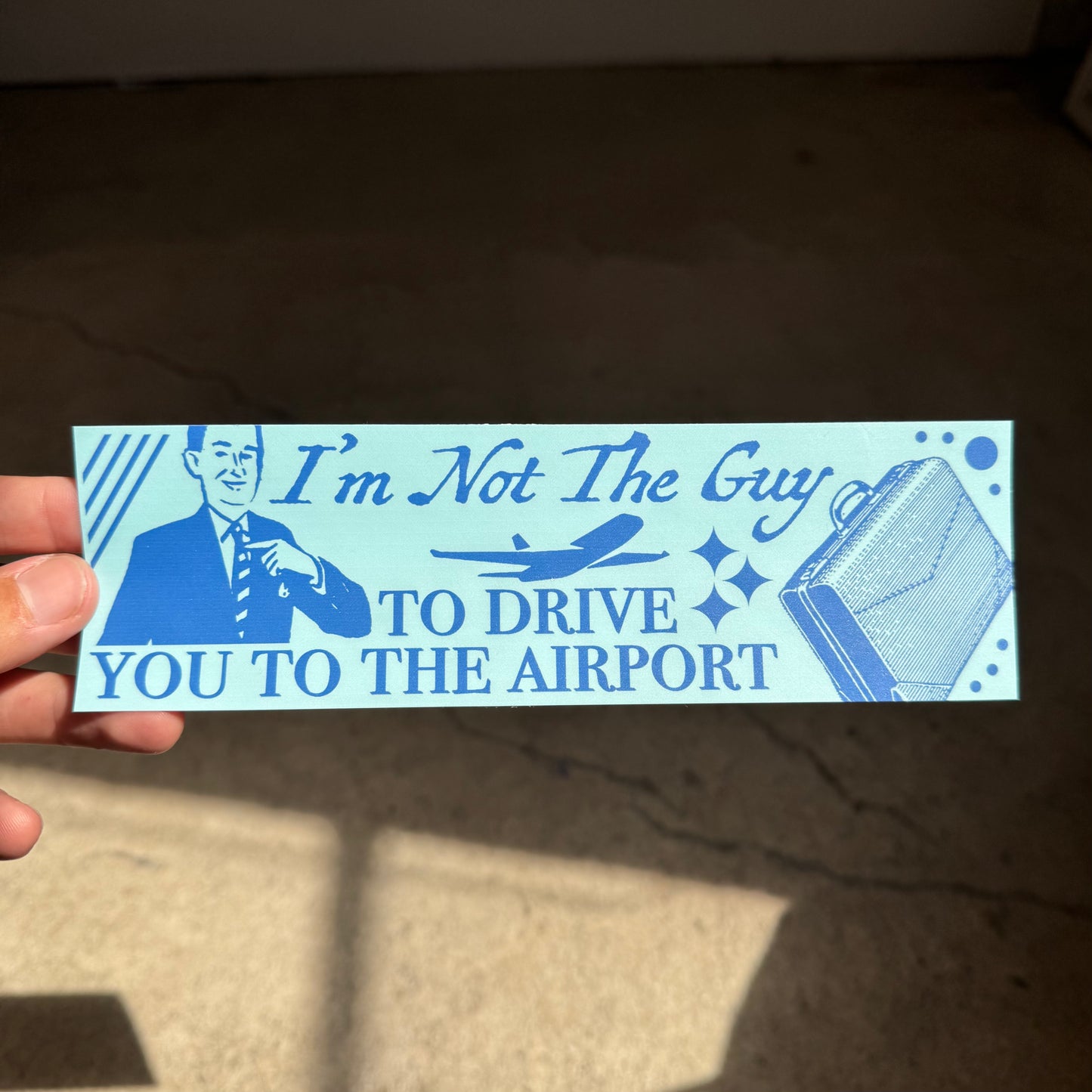 ‘Not The Guy’ Sticker