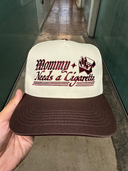'Mommy Needs a Cig’ Hat