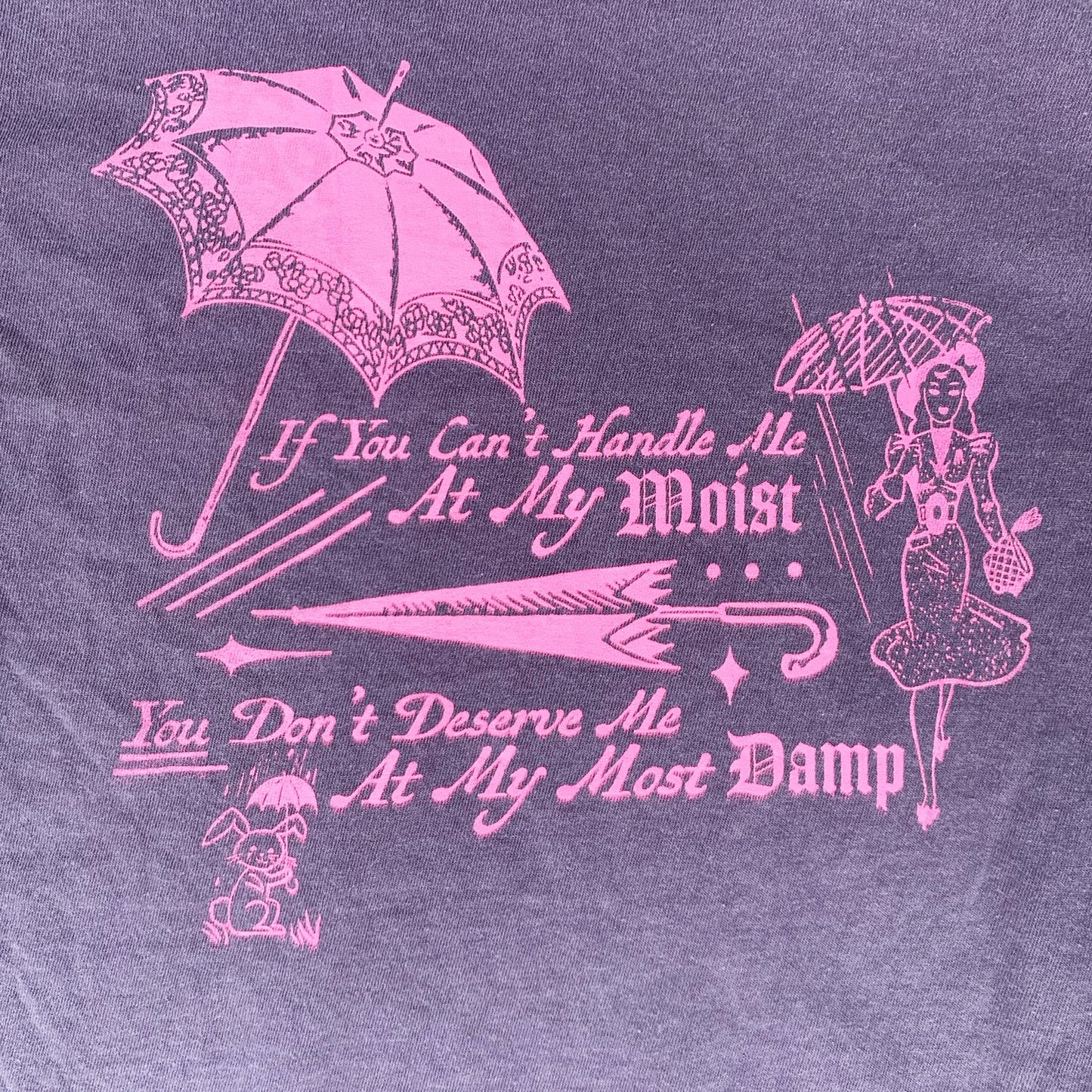 'My Most Damp' Top