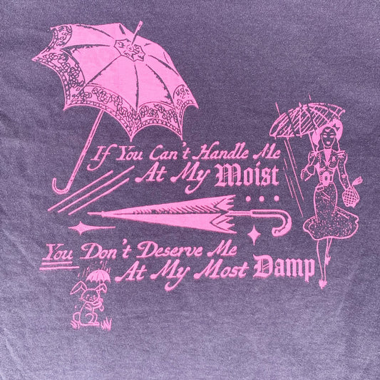 'My Most Damp' Top