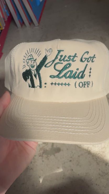 ‘Just Got Laid’ Hat