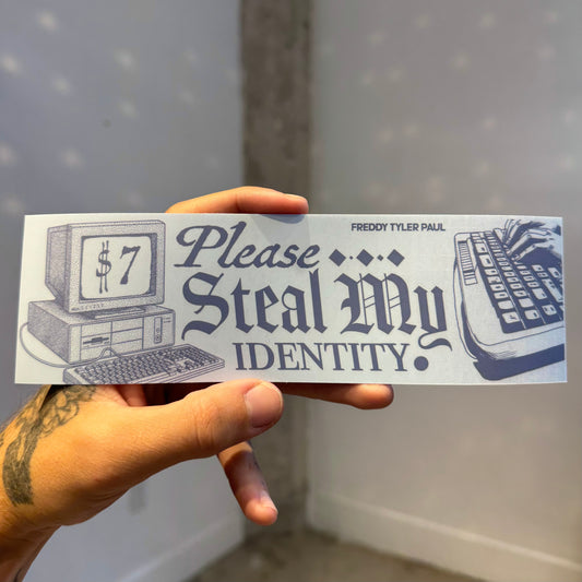 Hand holding a 'Please Steal My Identity' sticker with vintage computer graphics.