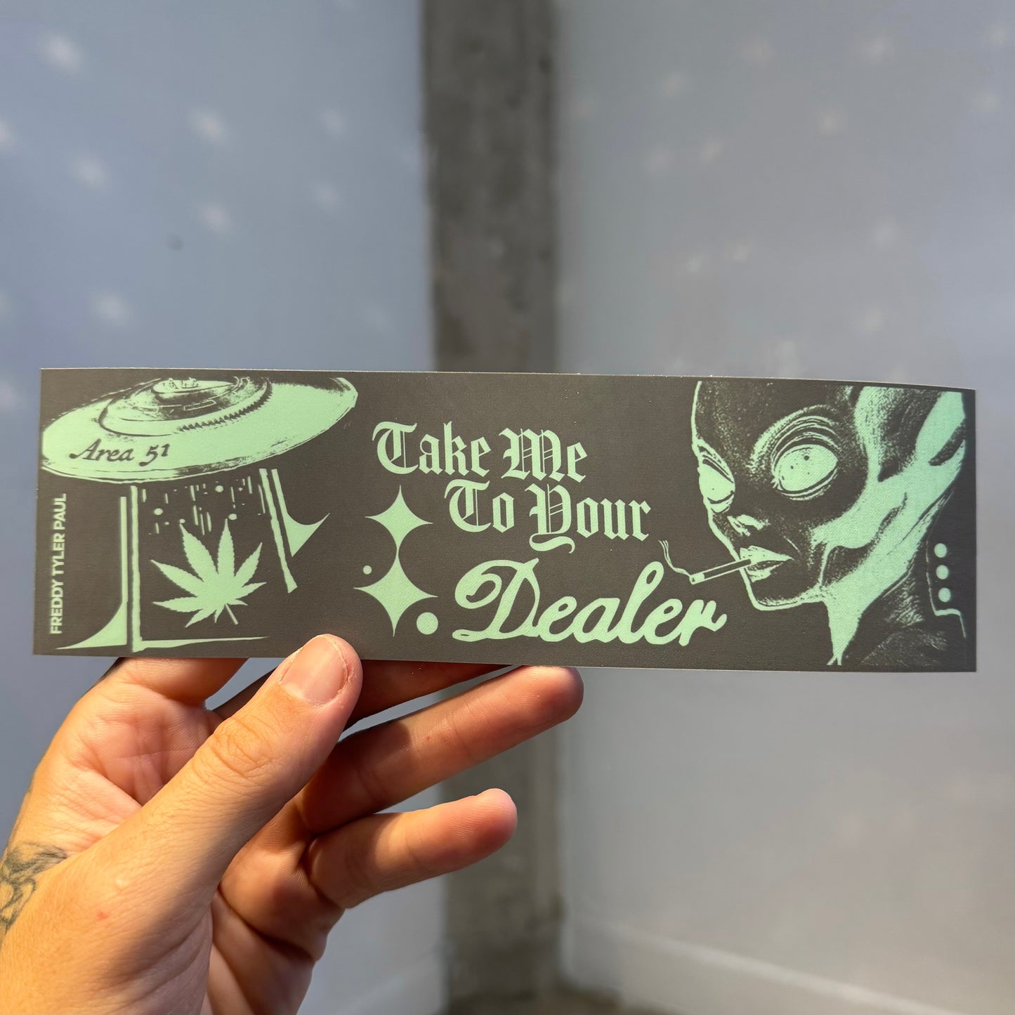 ‘Take Me To Your Dealer’ Bumper Sticker