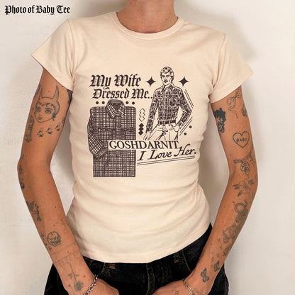 ‘My Wife Dressed Me’ Top
